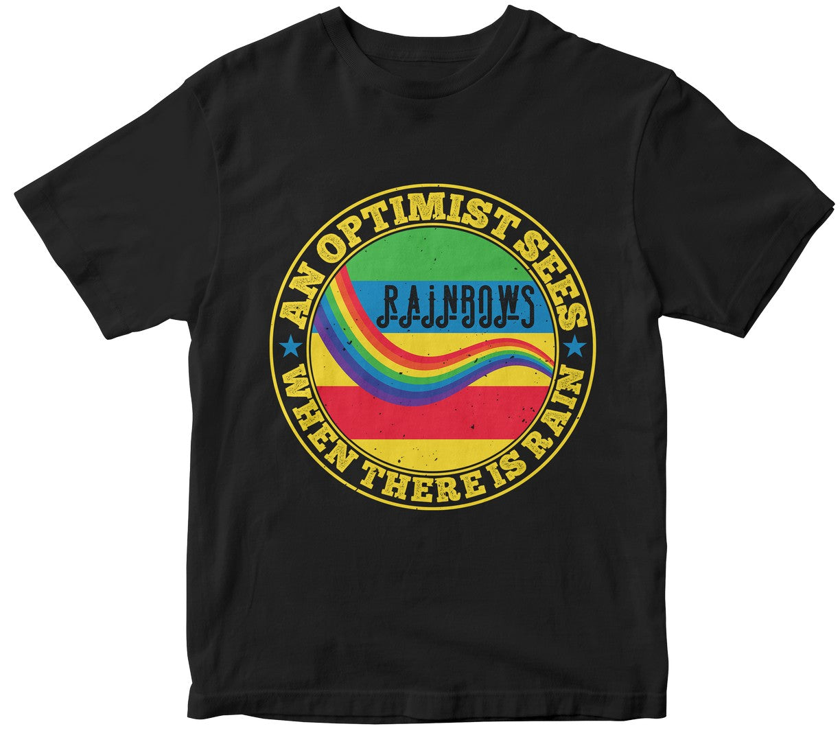 An Optimist Sees Rainbows When There Is Rain