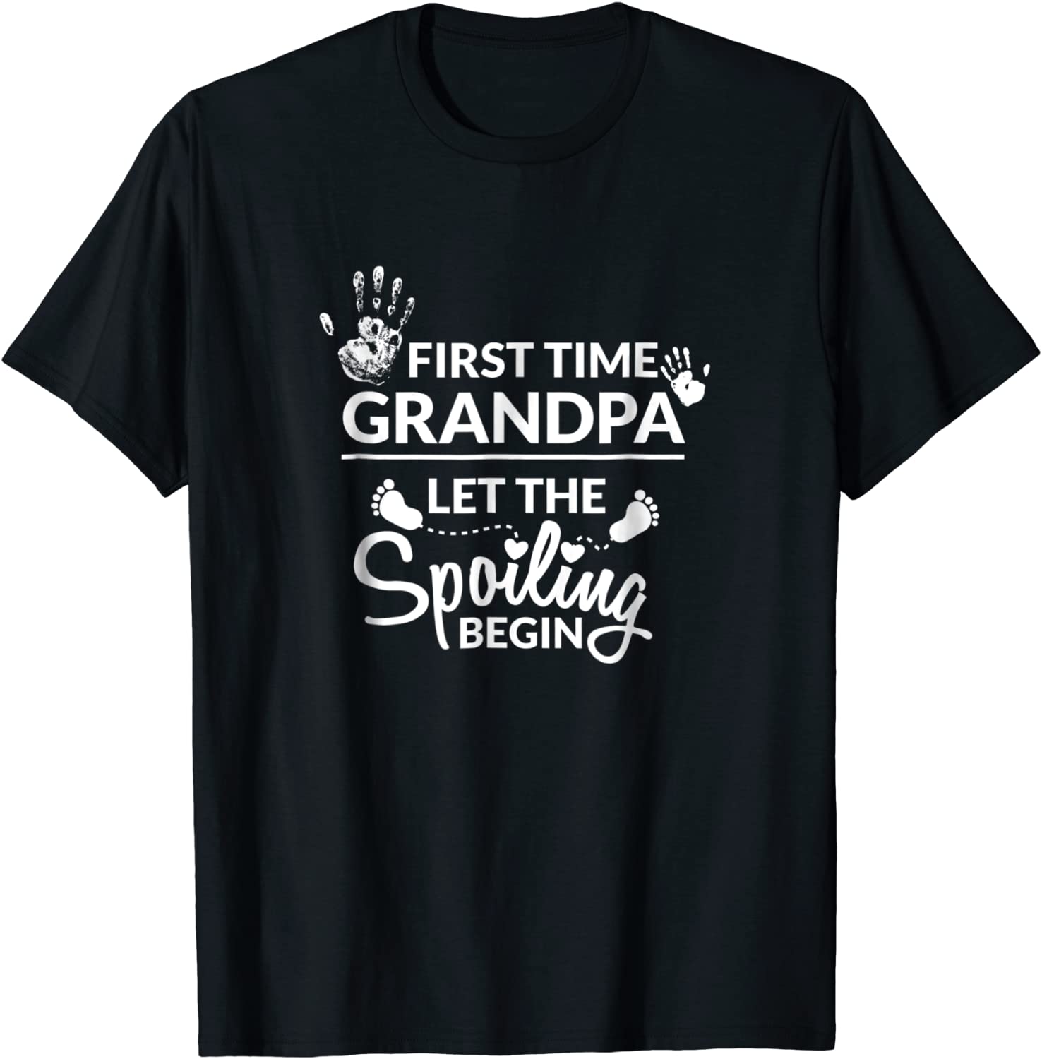 New First Time Grandpa Let The Spoiling Begin Gift T-Shirt