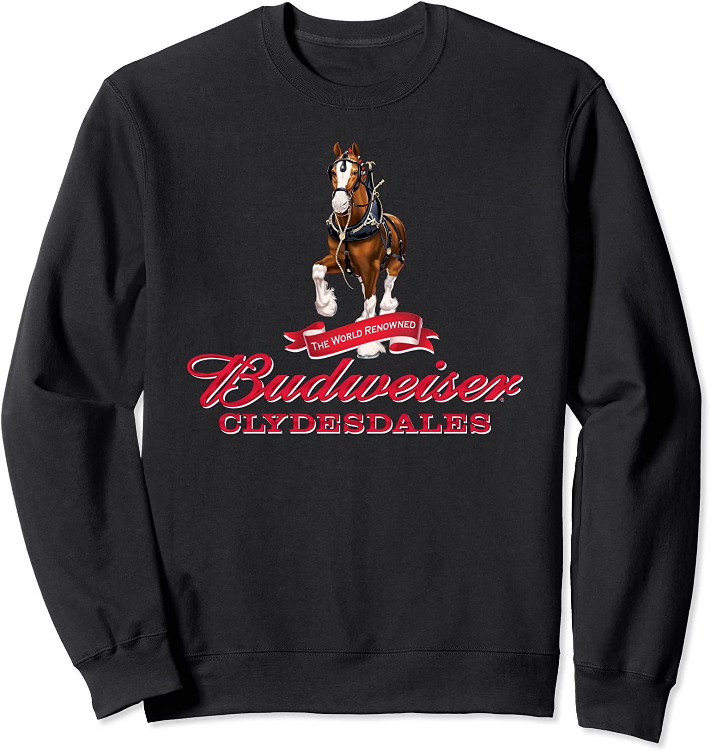 Budweiser The World Renowned Clydesdales Sweatshirt