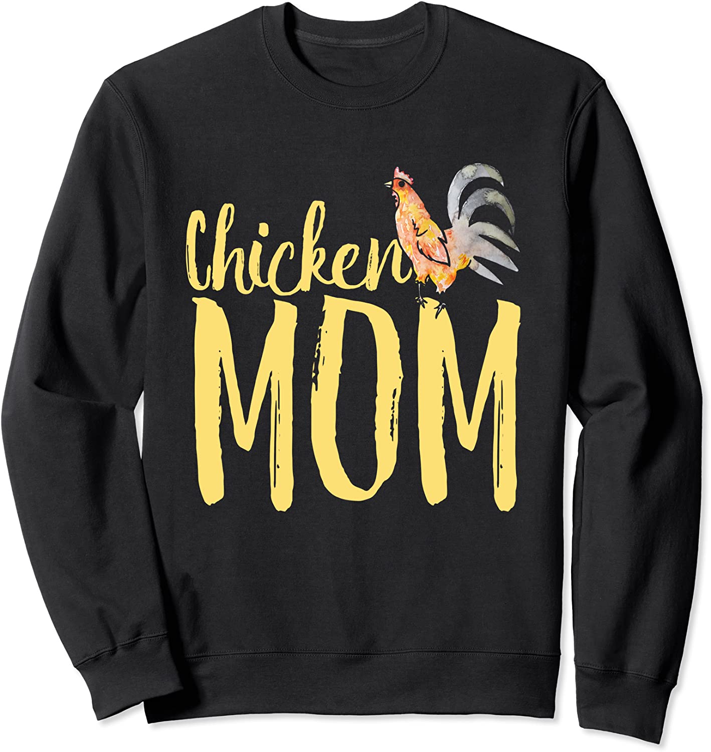 Chicken Mom sweatshirts chicken keepers chicken lovers funny