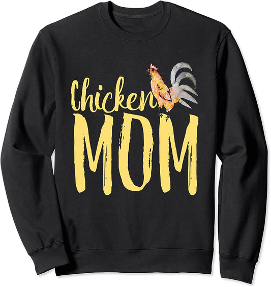 Chicken Mom sweatshirts chicken keepers chicken lovers funny