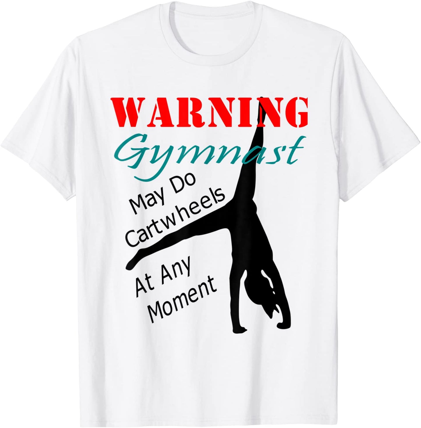 Gymnast Cartwheel Gymnastics Acrobat Girl Sports T-Shirt