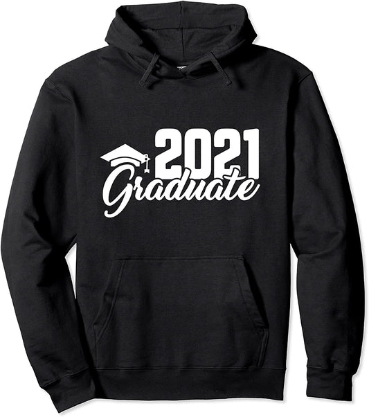 2021 Graduation Elementary High School College Graduate Gift Pullover Hoodie