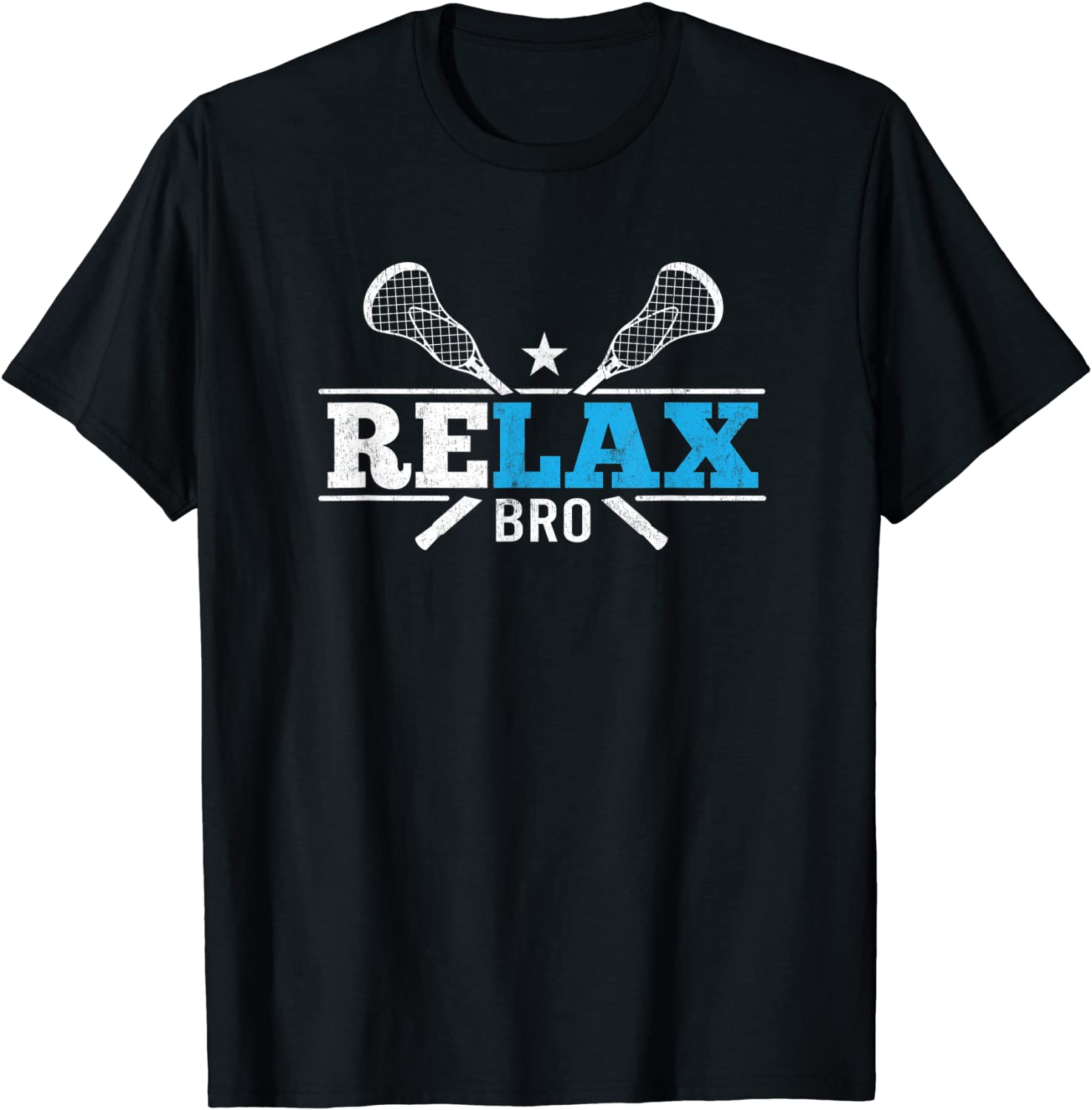 Relax Bro Lacrosse Sports Goalkeeper Player Athlete T-Shirt