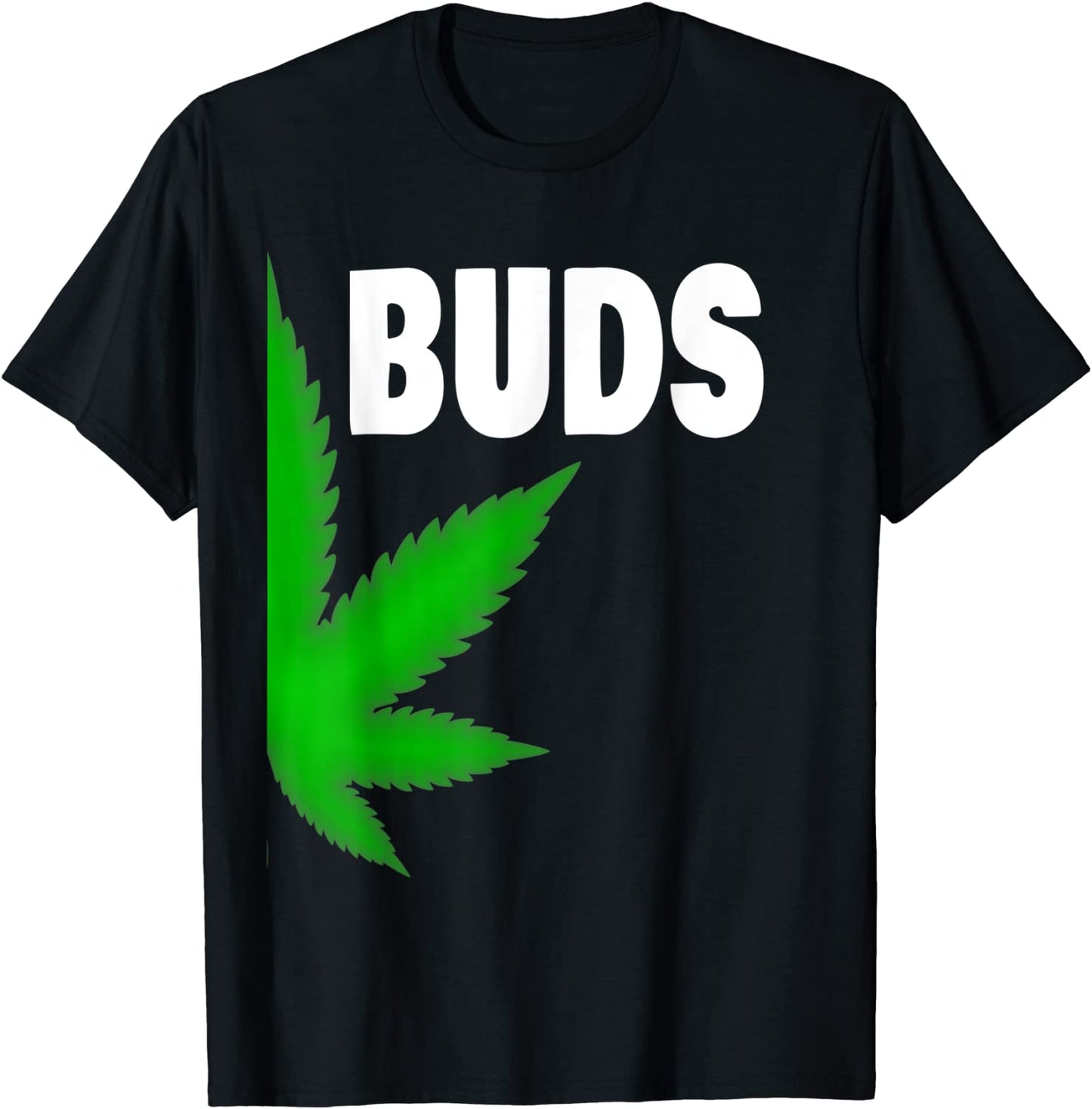 Couples Matching Best Buds BFF Marijuana Leaf Weed Gift T-Shirt