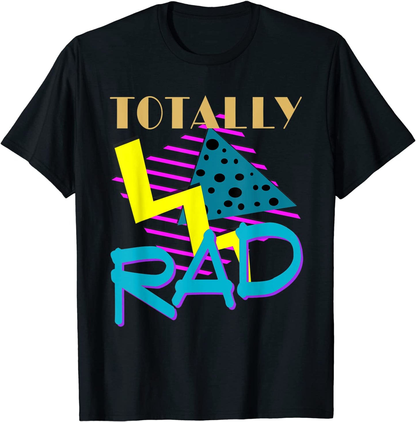 Totally Rad 1980s Vintage Eighties Costume Party t-shirt T-Shirt