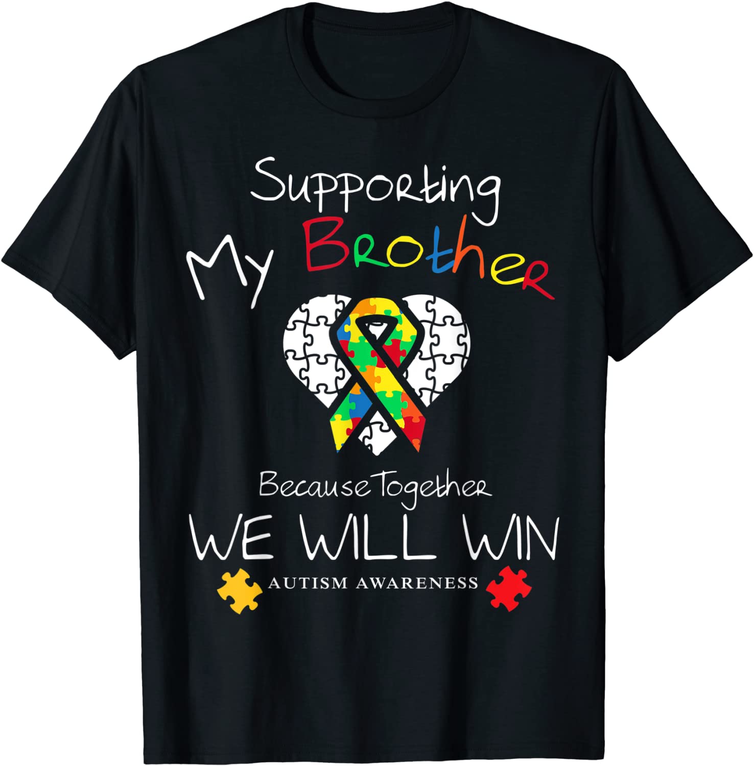 Supporting My Brother Inspirational Autism Awareness Gift T-Shirt