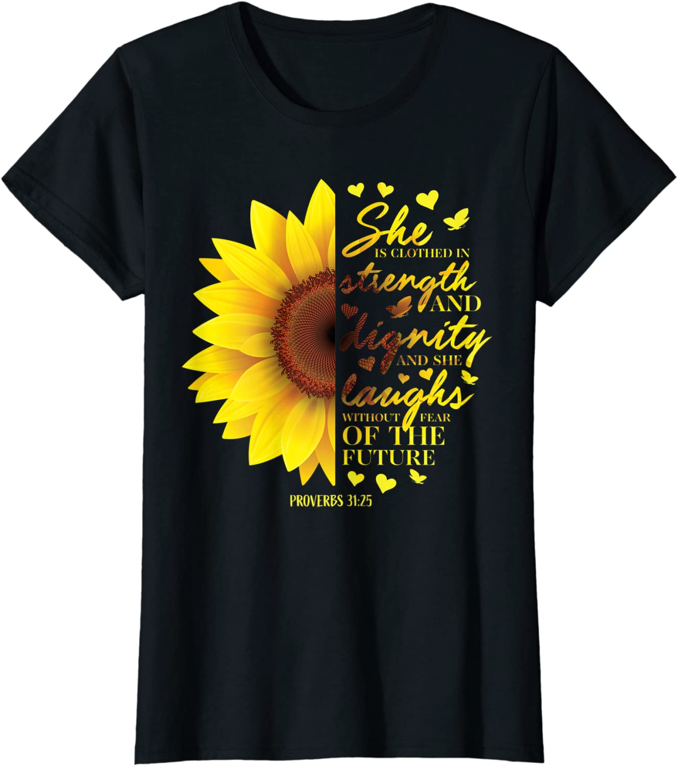 Christian Bible Verse Sunflower Scripture Religious Gift Her T-Shirt
