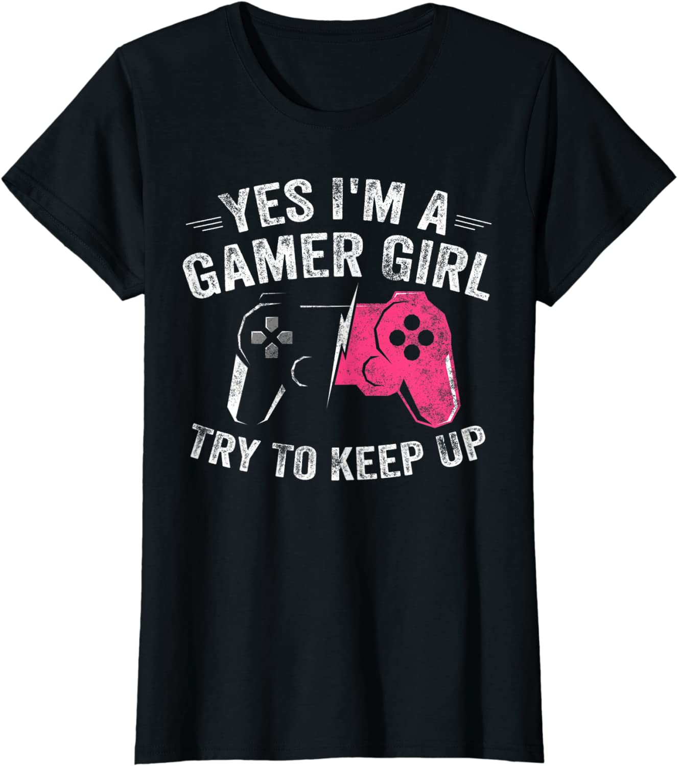 Yes Im A Gamer Girl Funny Video Gamer Gift Gaming Lover T-Shirt