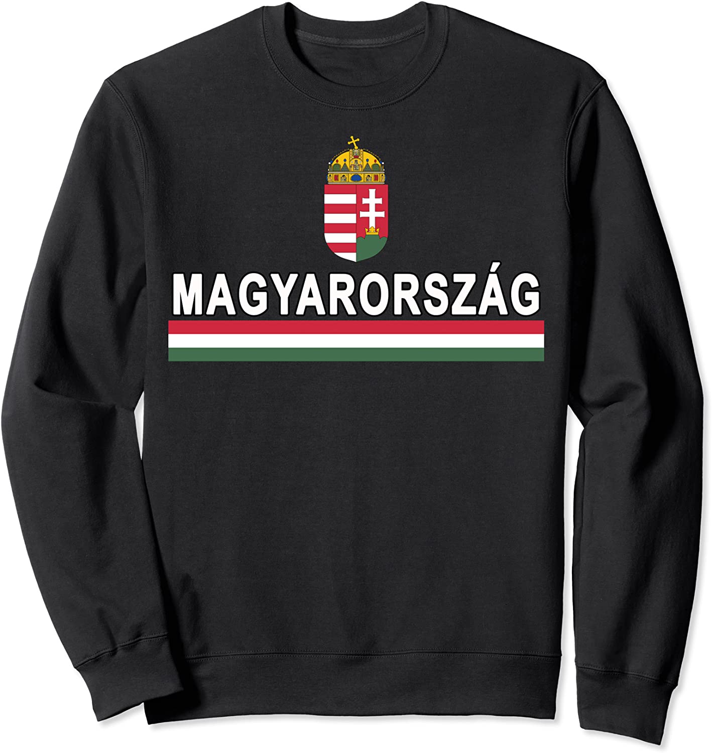Magyarorszag Sweatshirt - Hungarian Language Shirt
