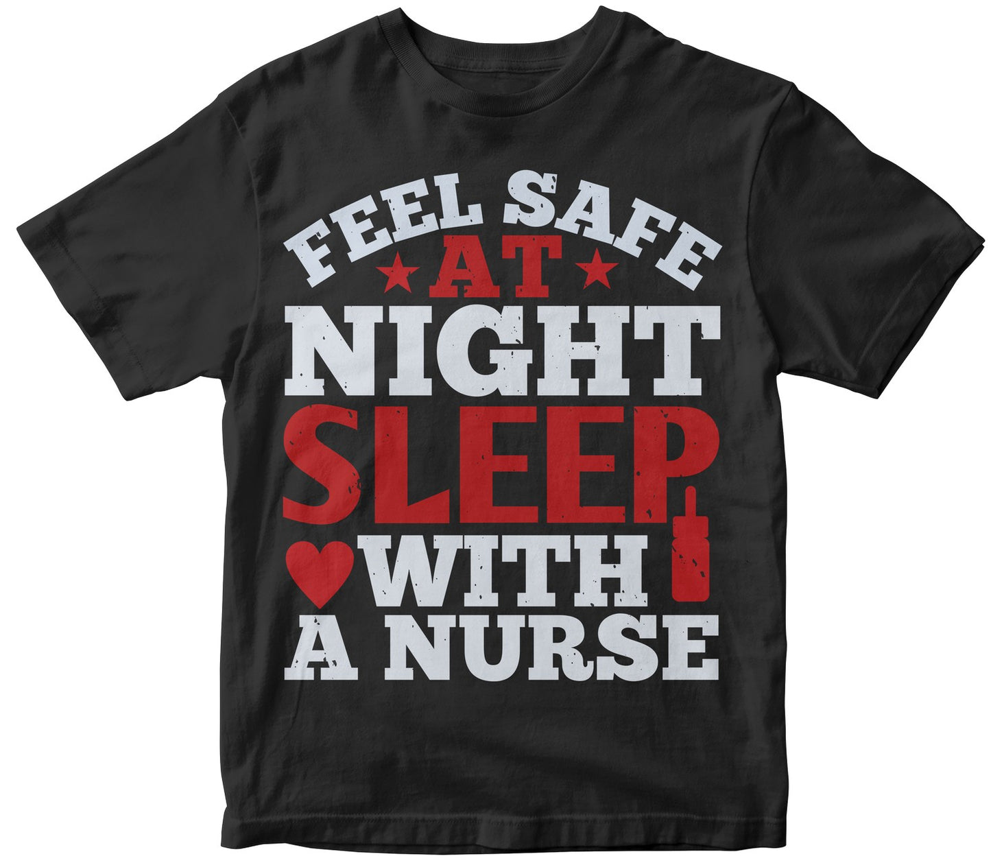 Feel Safe At Night Sleep With A Nurse