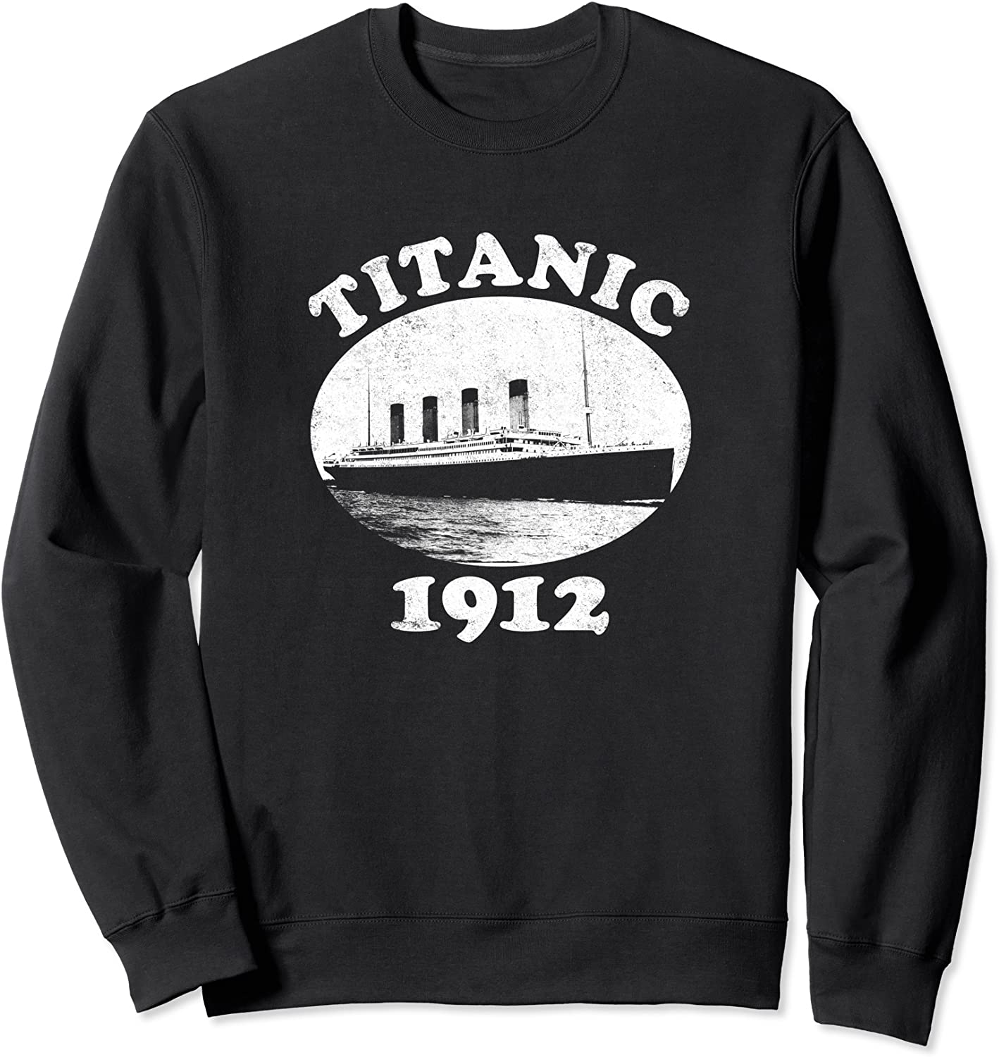 Historic Vintage Cruise Sailing Ship Gift Titanic 1912 Sweatshirt