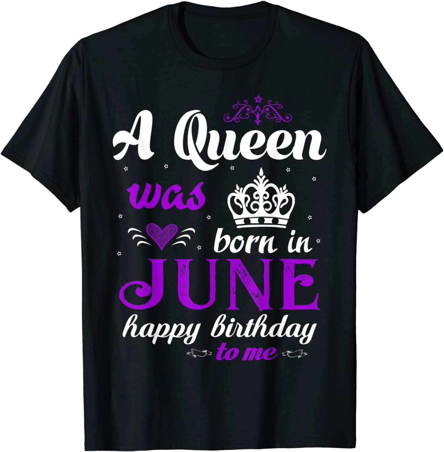 A Queen Was Born In June Happy Birthday Shirt For Girl