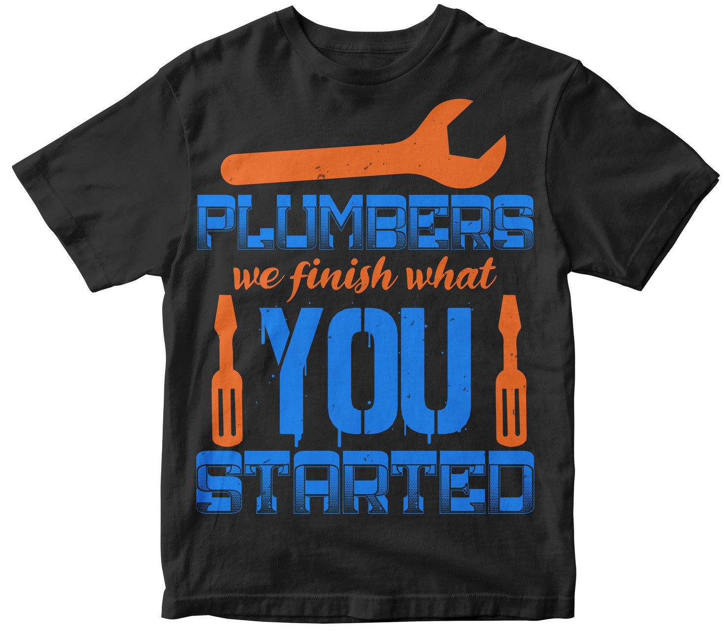Plumbers We Finish What You