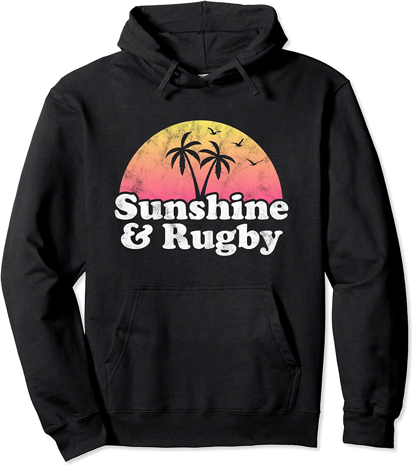 Rugby Gift - Sunshine and Rugby Pullover Hoodie