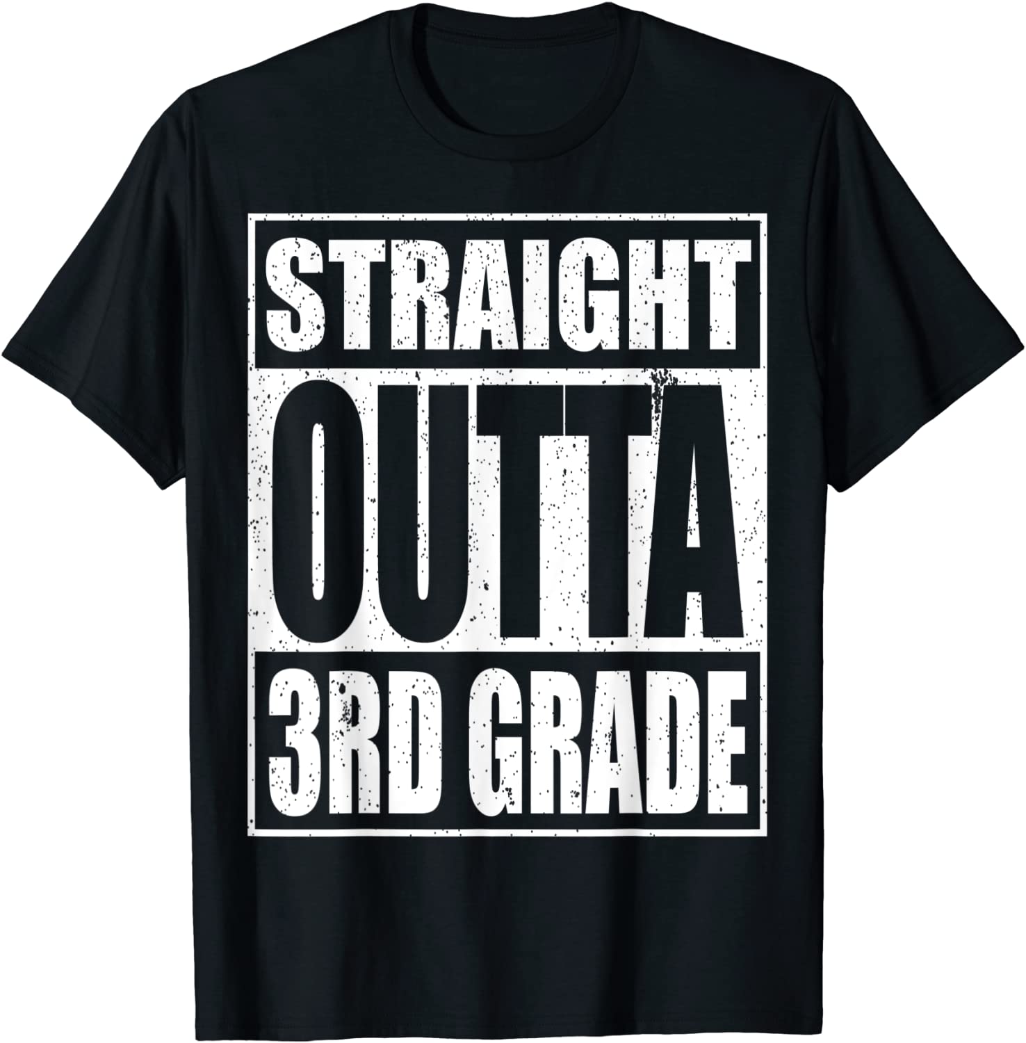 Straight Outta 3rd Grade T-Shirt Third Grade Gift