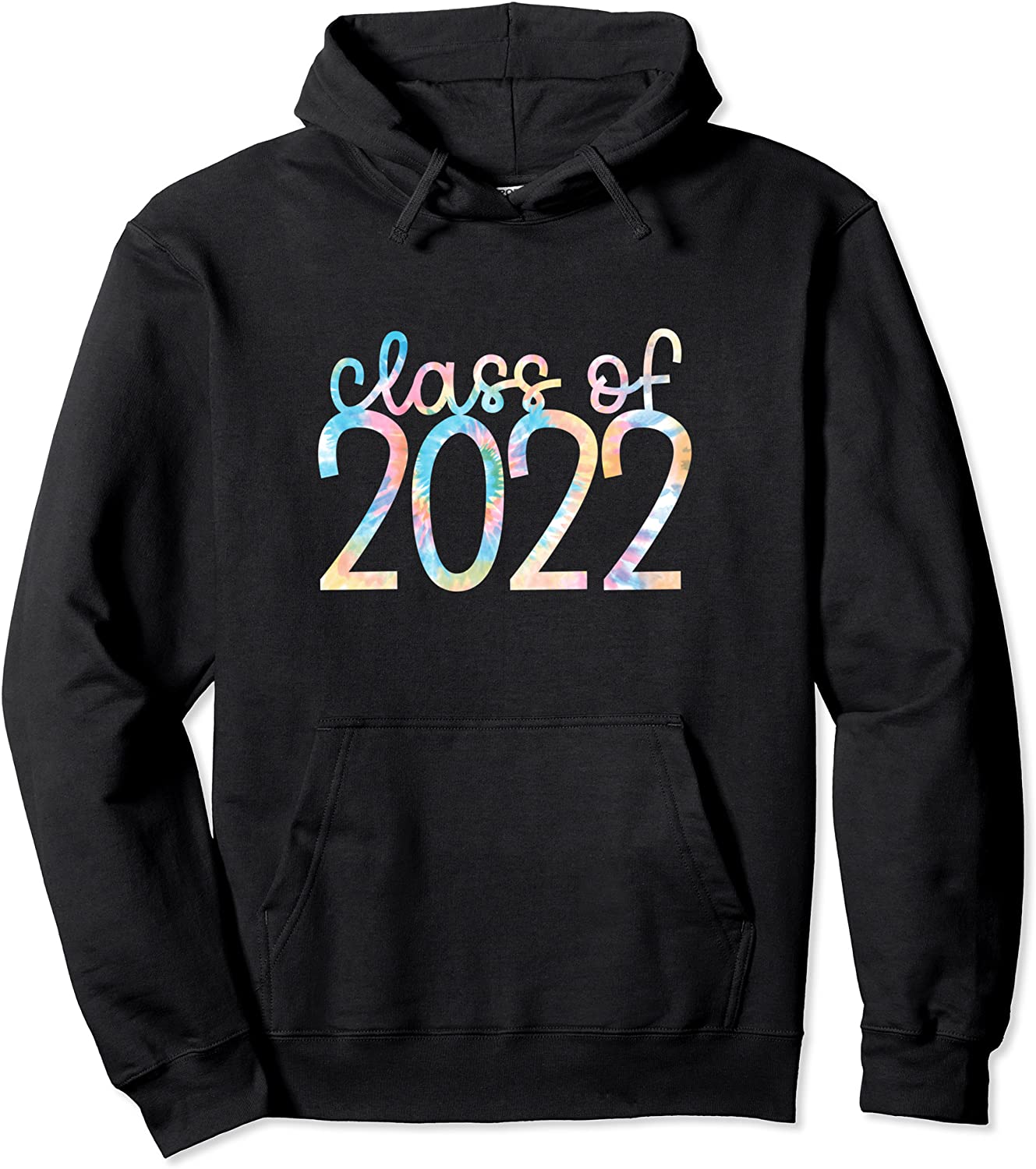 Back to School Tie Dye Class of 2022 Pullover Hoodie