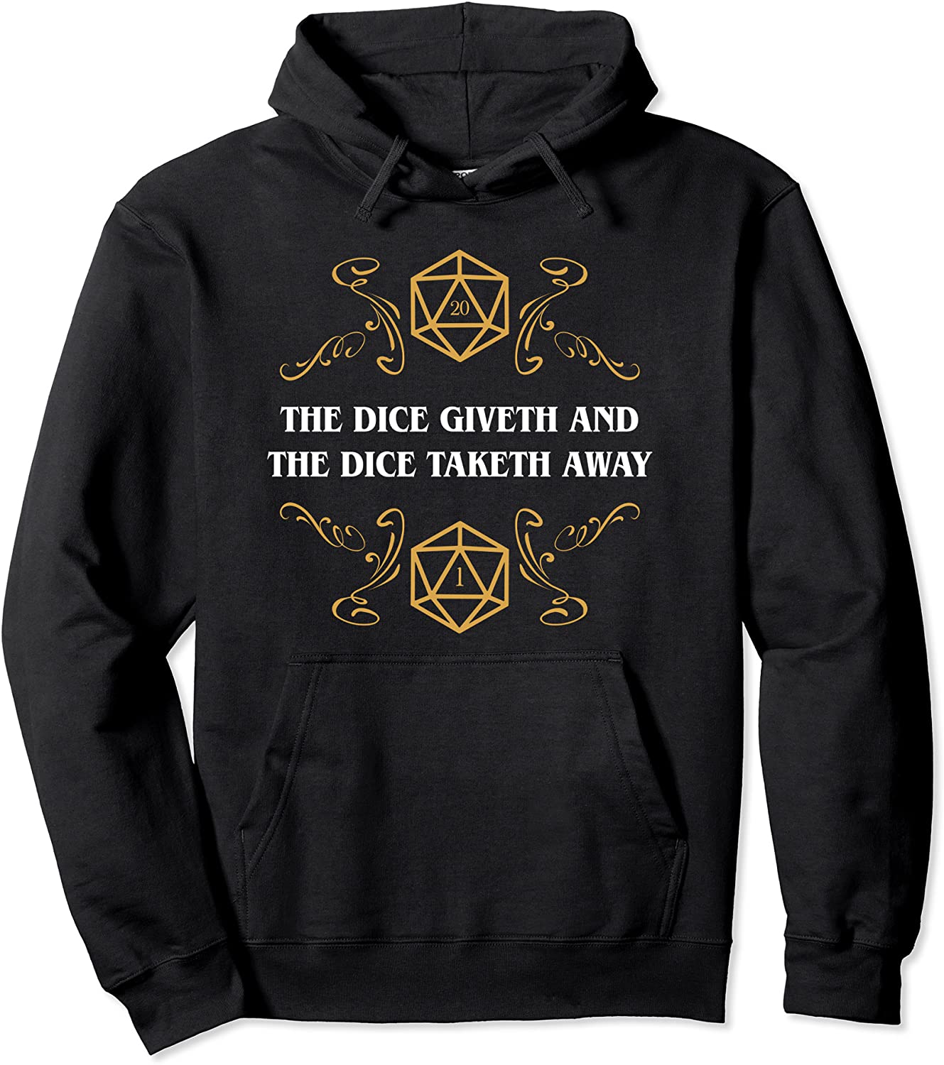 D20 Dice Giveth and Taketh Away Funny Nerdy Hoodie