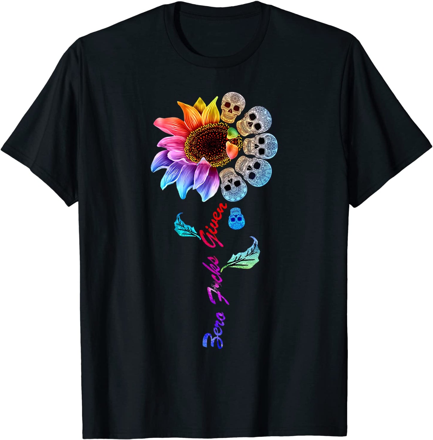 Zero Fucks Given Classic Funny Skull Rainbow Sunflower Gift T-Shirt