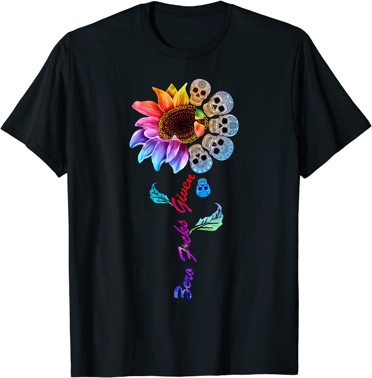 Zero Fucks Given Classic Funny Skull Rainbow Sunflower Gift T-Shirt