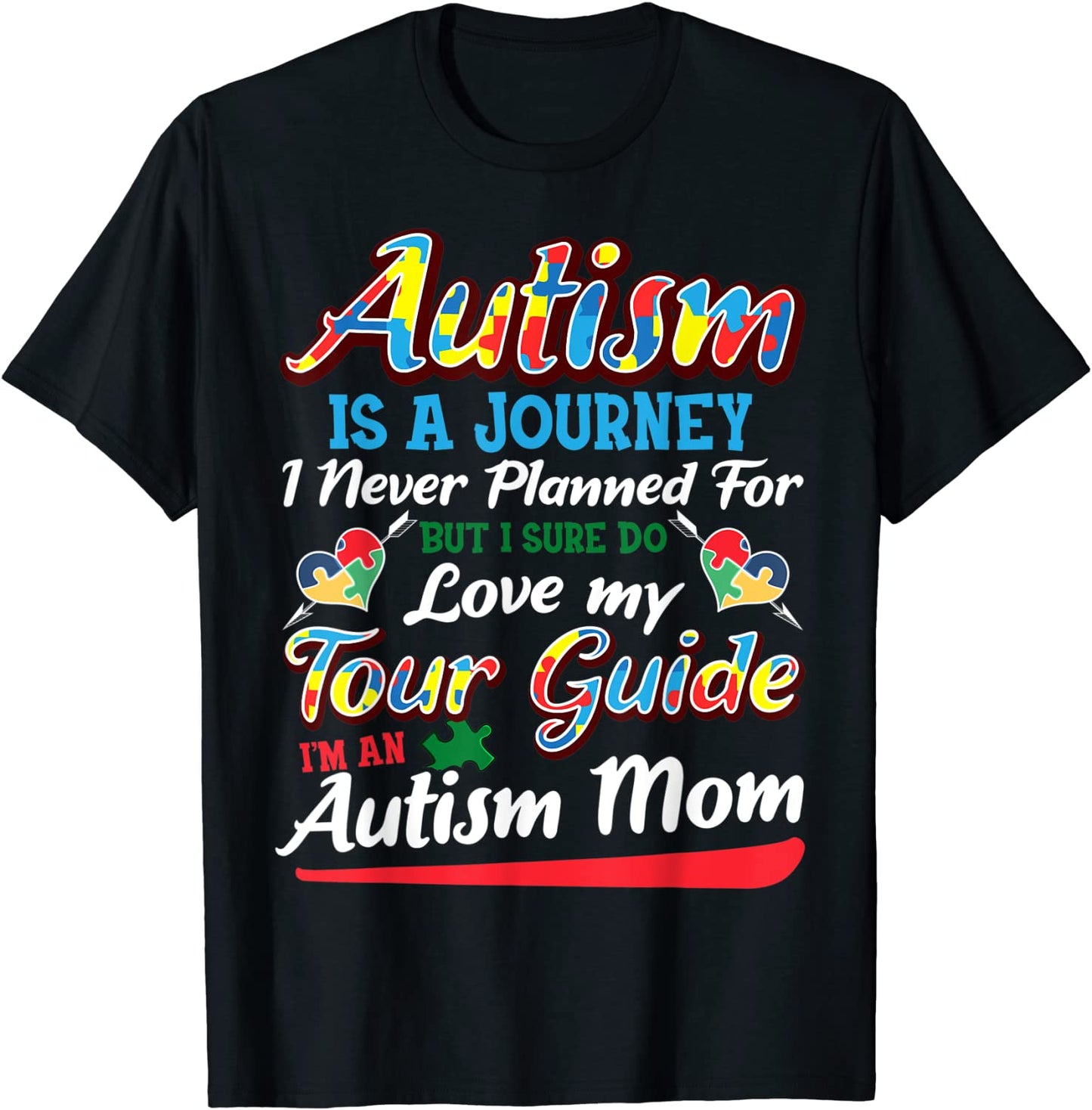 Autism Mom Shirt Autism Awareness Shirt Autism Is A Journey T-Shirt
