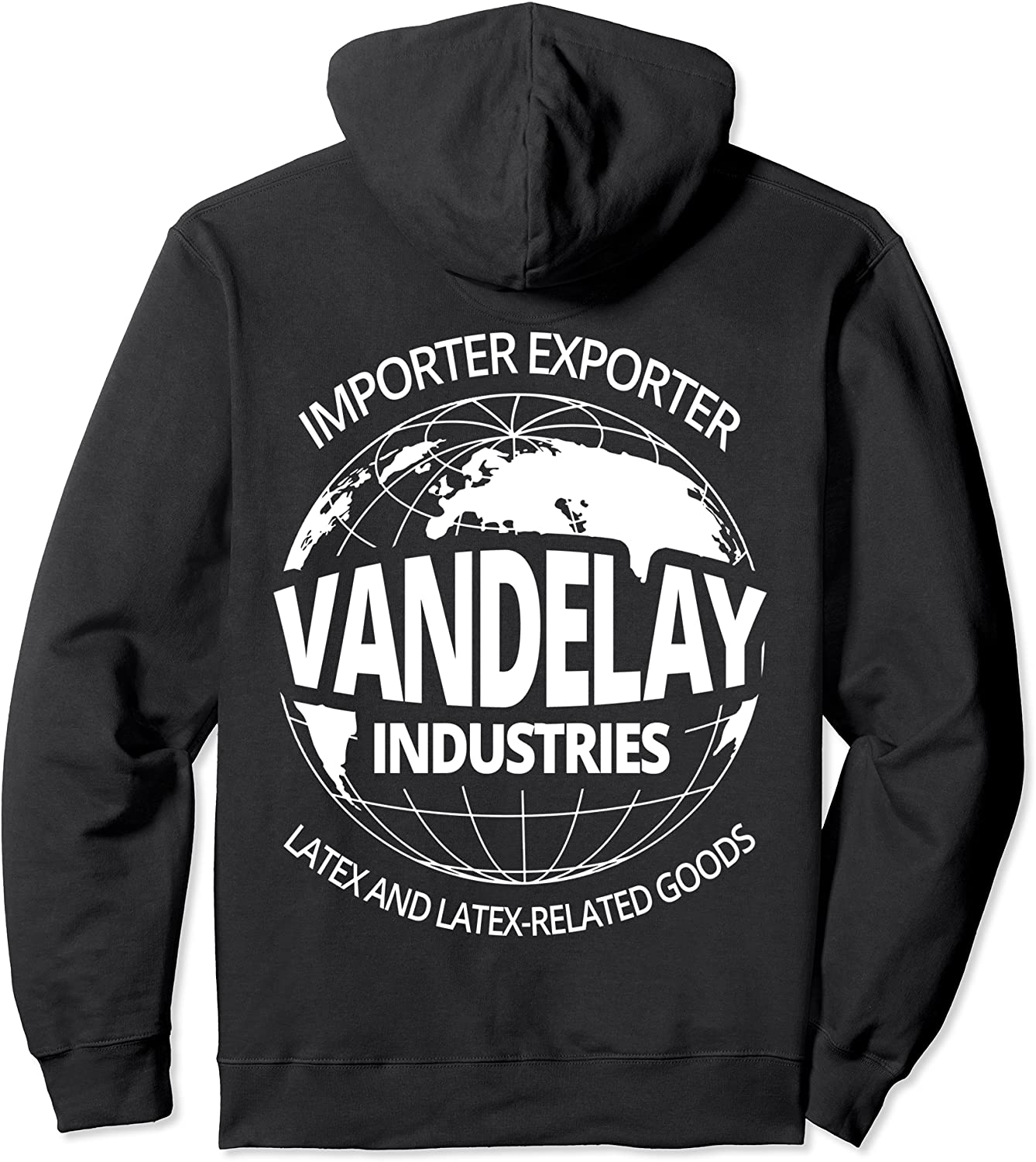 Vandelay Industries Latex-Related Goods Novelty Pullover Hoodie
