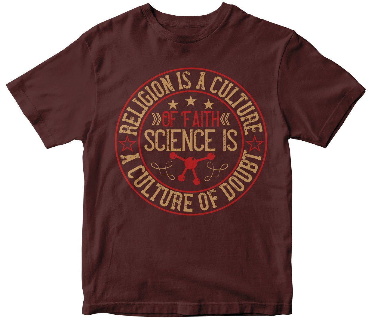 Religion Is A Culture Of Faith; Science Is A Culture Of Doubt