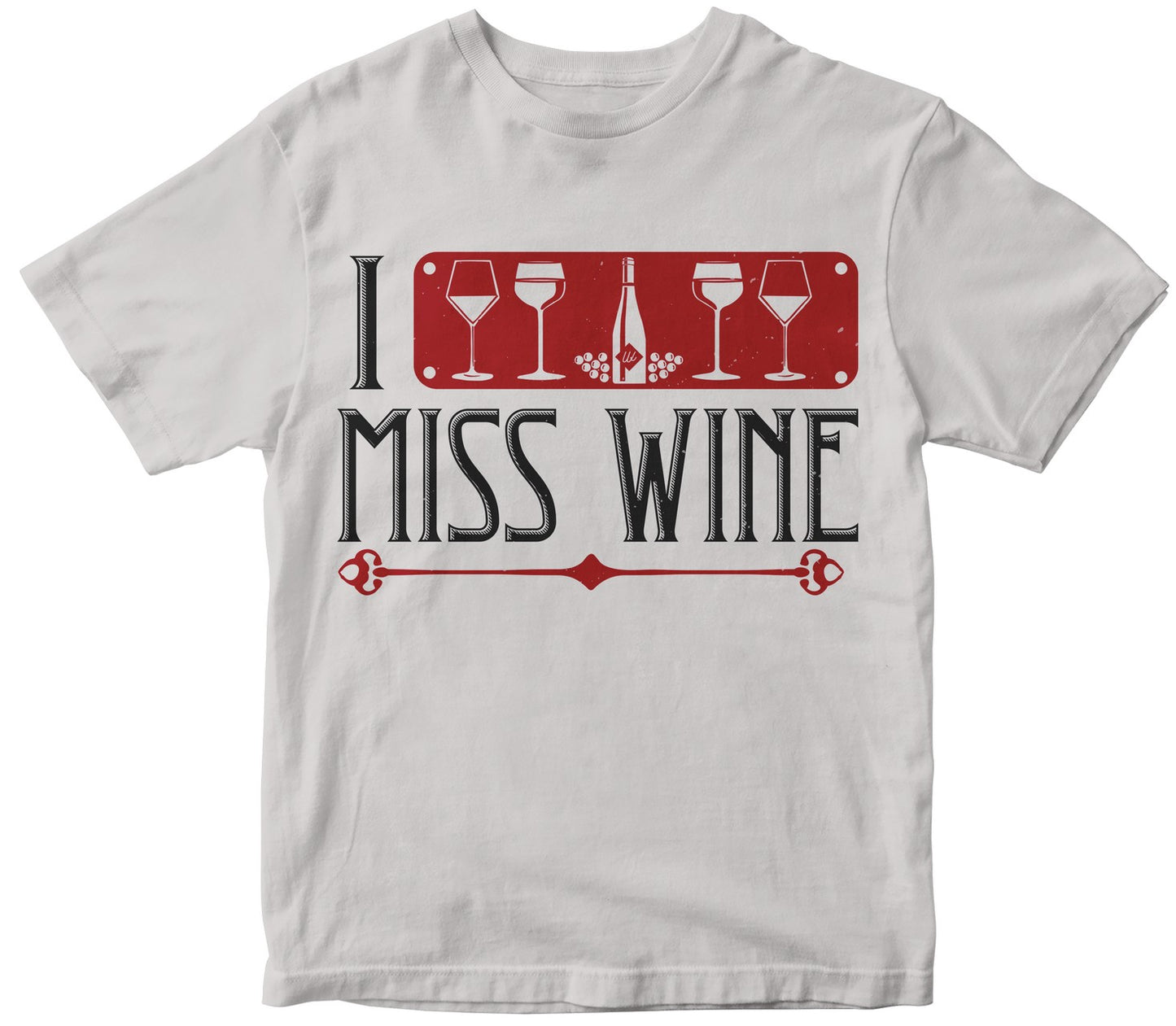 I Miss Wine