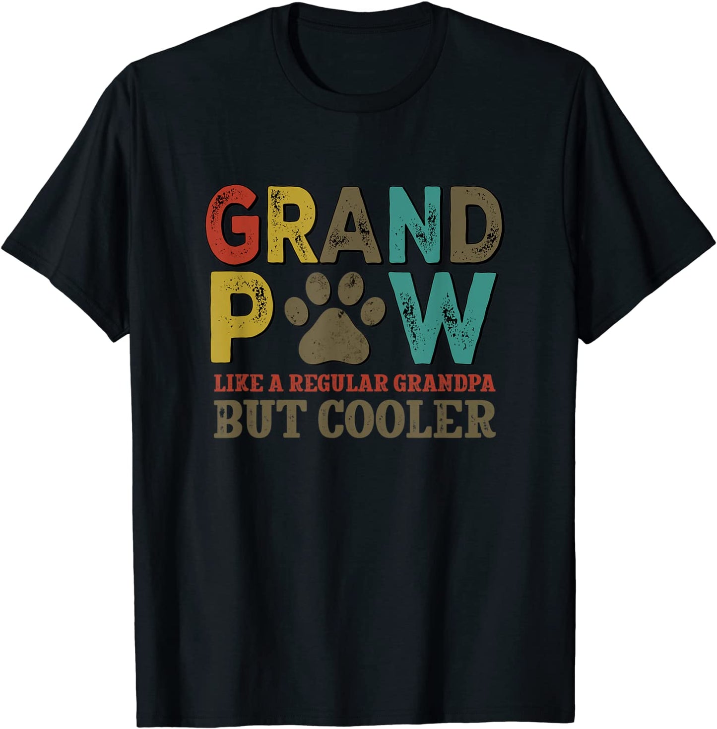 Grandpaw Like A Regular Grandpa But Cooler T-Shirt