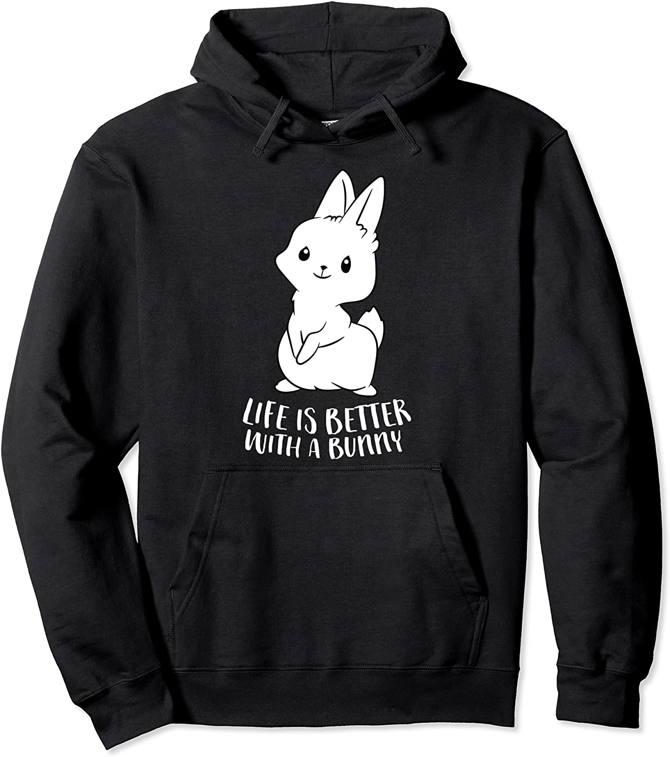 Life Is Better With A Bunny Cute Bunny Rabbit Lover Gift Pullover Hoodie