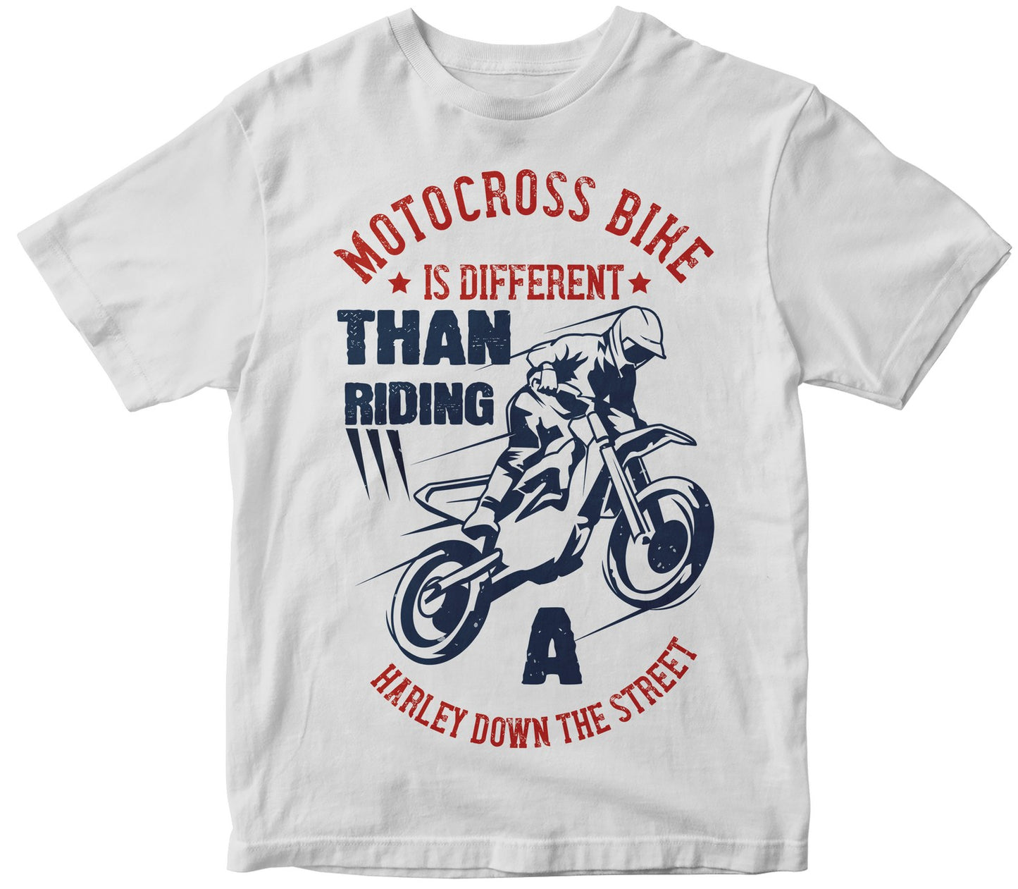 Motocross Bike Is Different Than Riding A Harley Down The Street