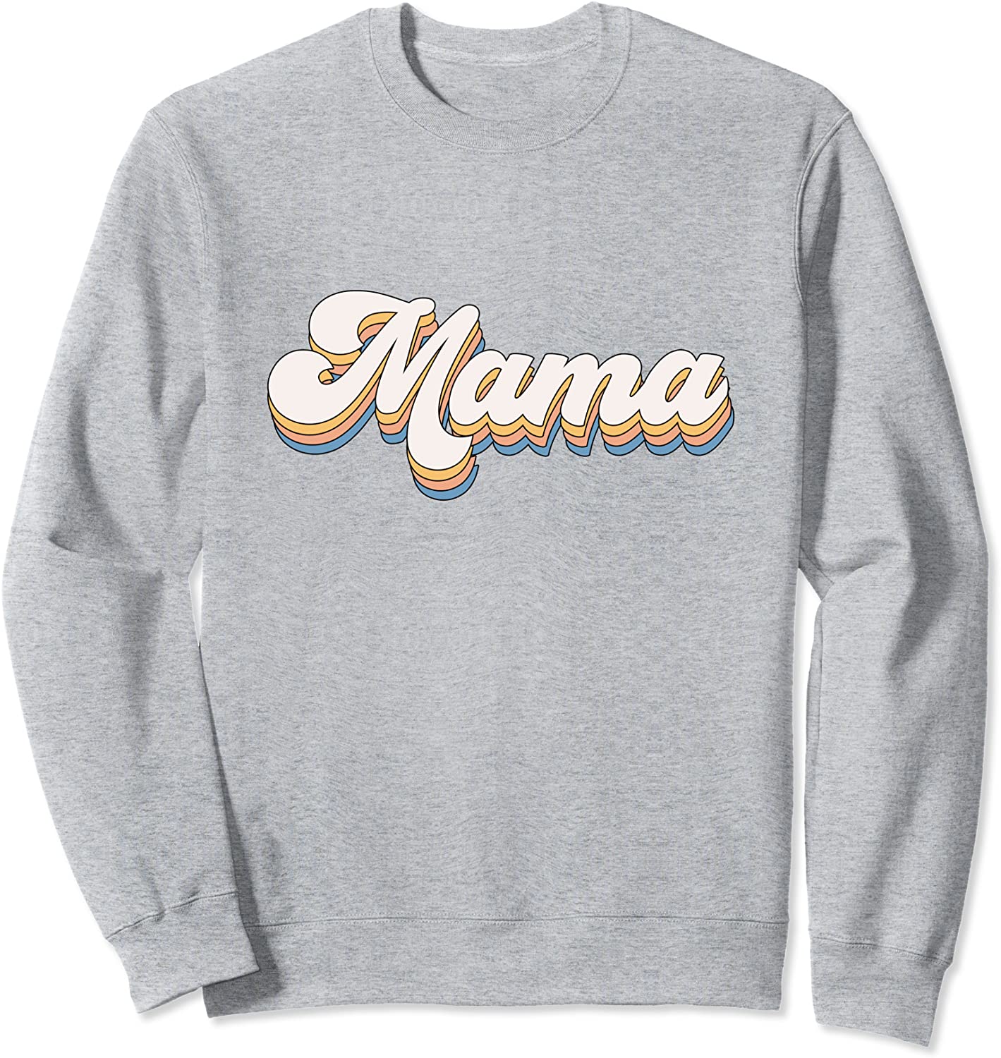 Mama Retro New Mom Apparel Gifts Sweatshirt
