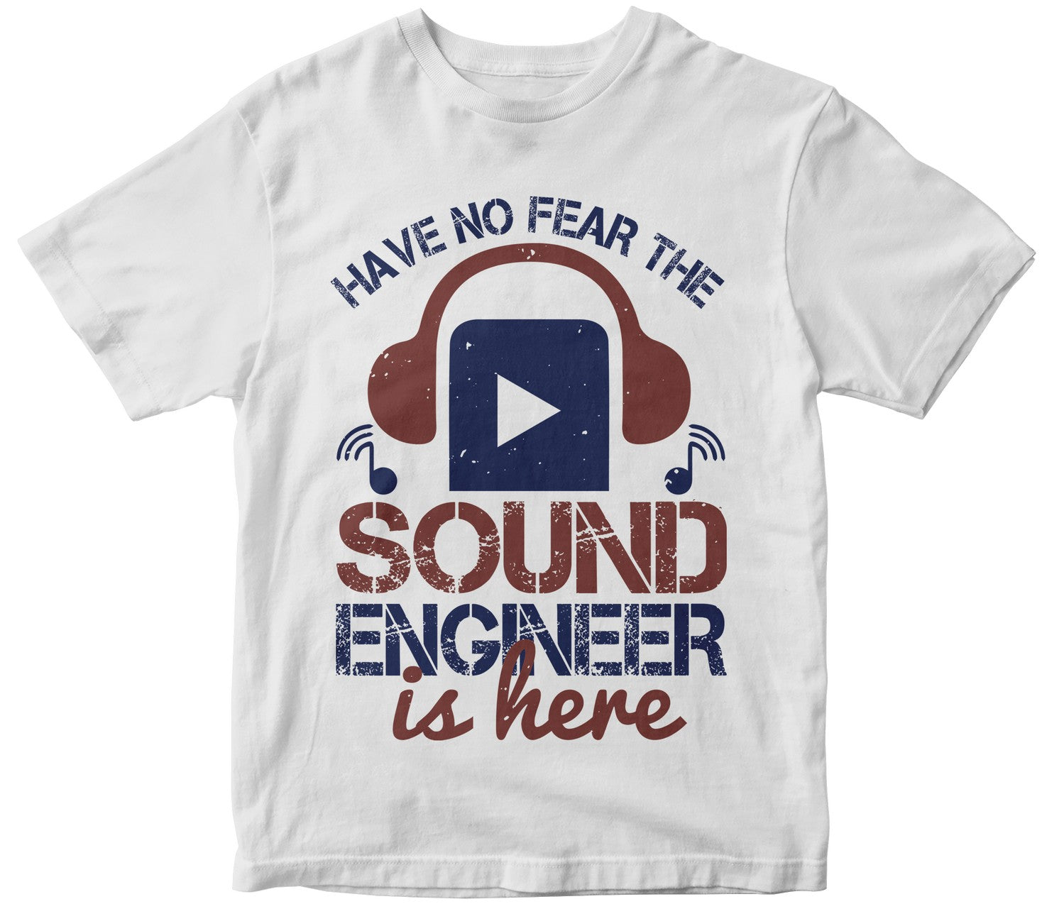 Have No Fear The Sound Engineer Is Here
