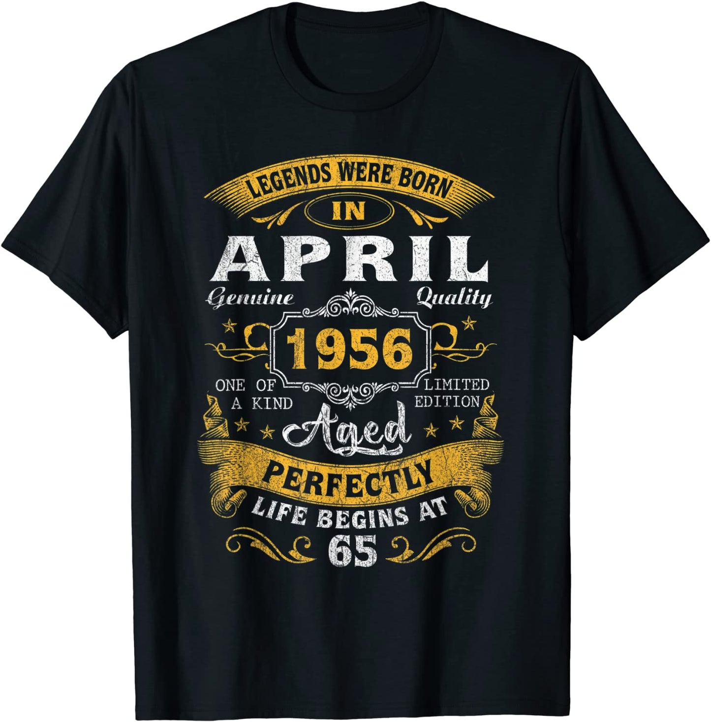 Legends Born In April 1956 65th Birthday Party 65 Years Old T-Shirt