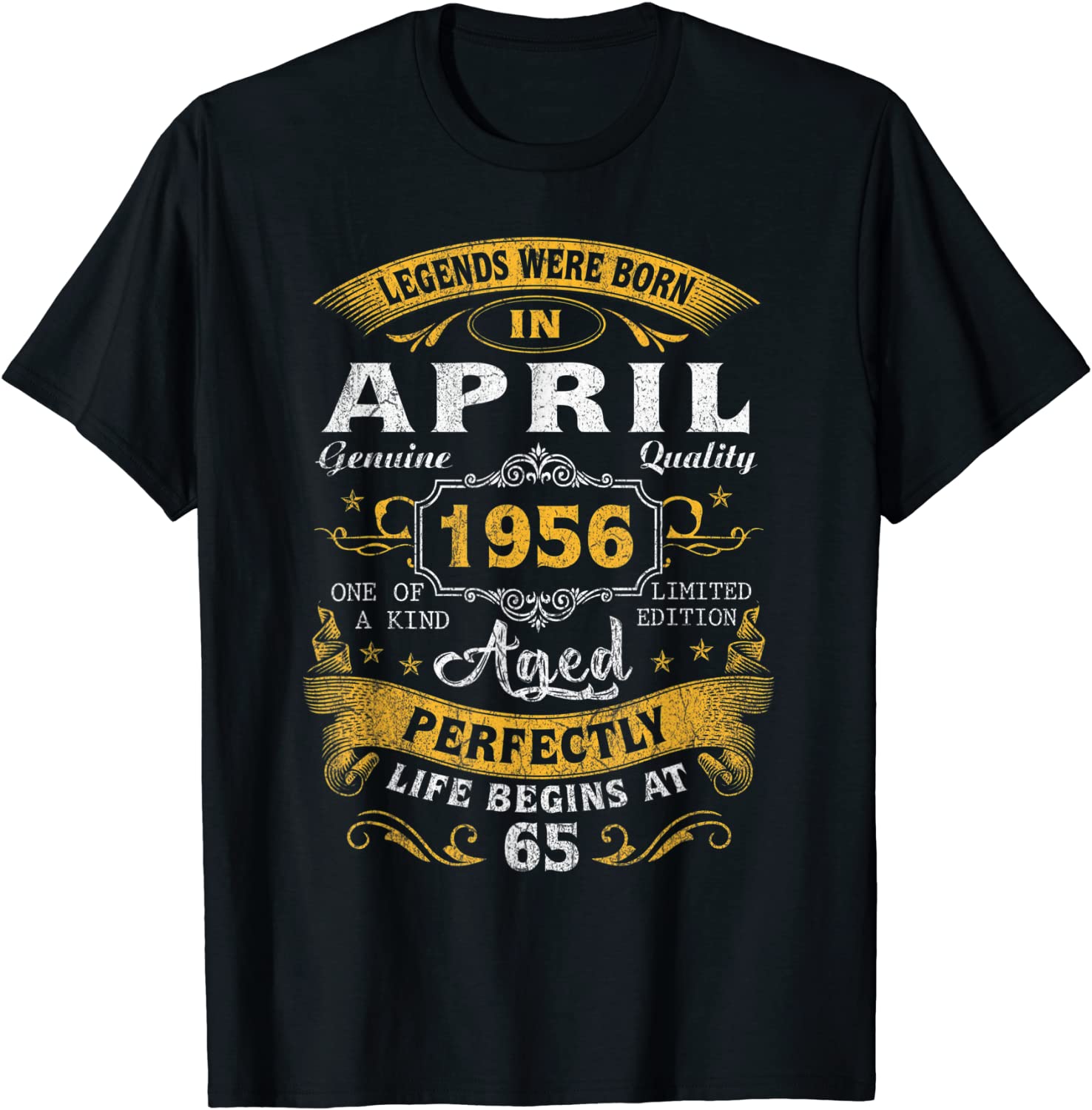 Legends Born In April 1956 65th Birthday Party 65 Years Old T-Shirt