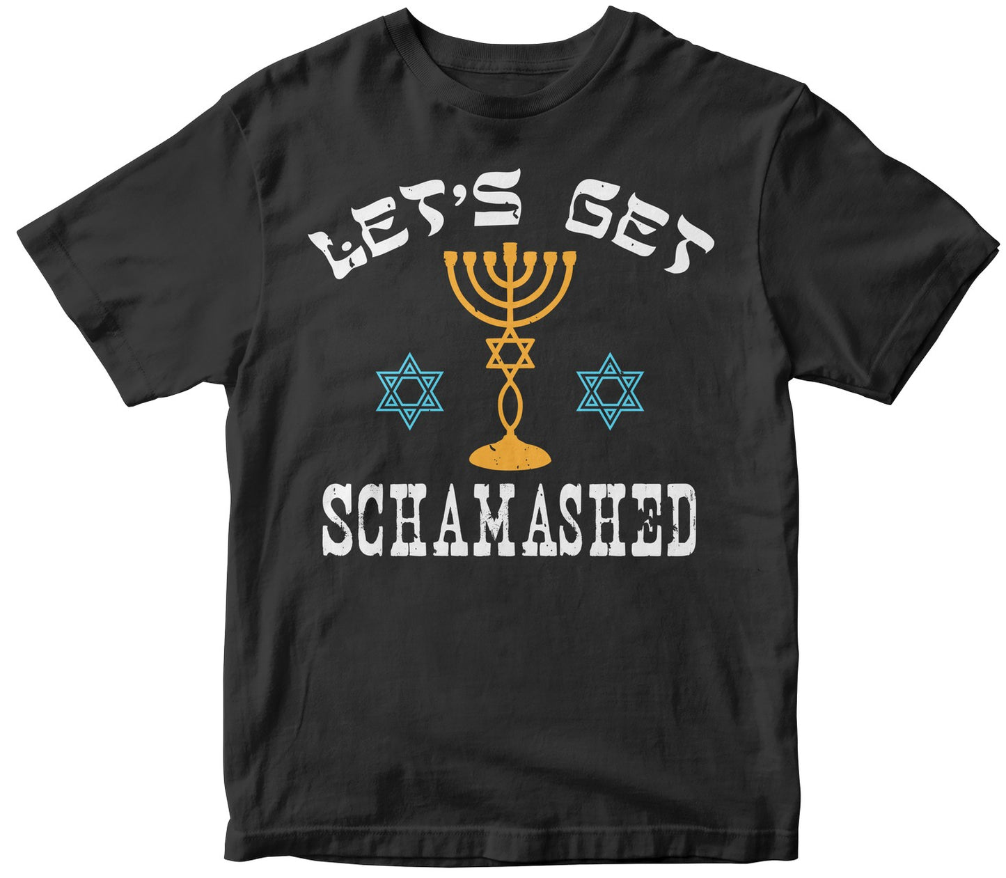 Lets Get Schamashed