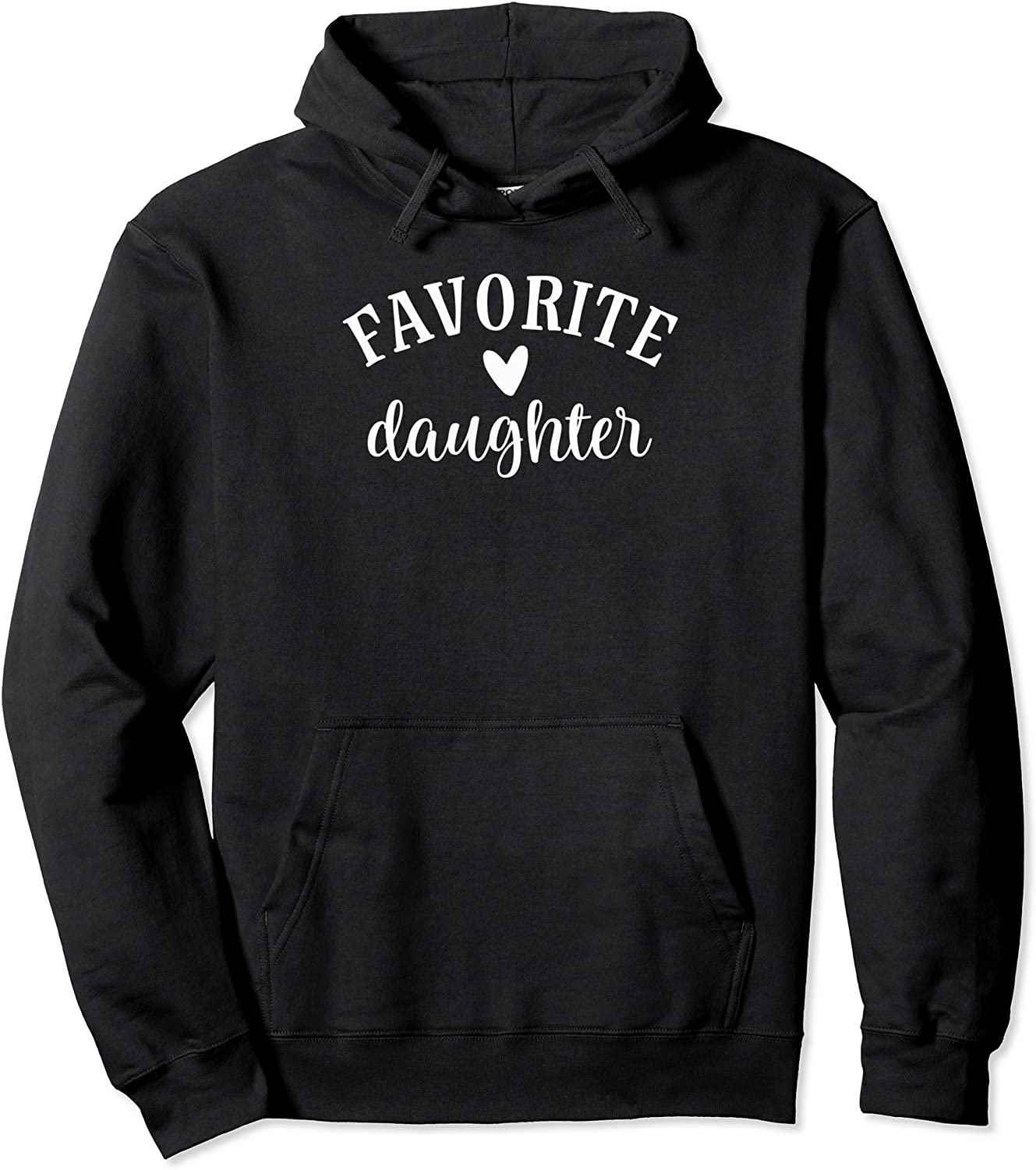 Cute Favorite Daughter Pullover Hoodie