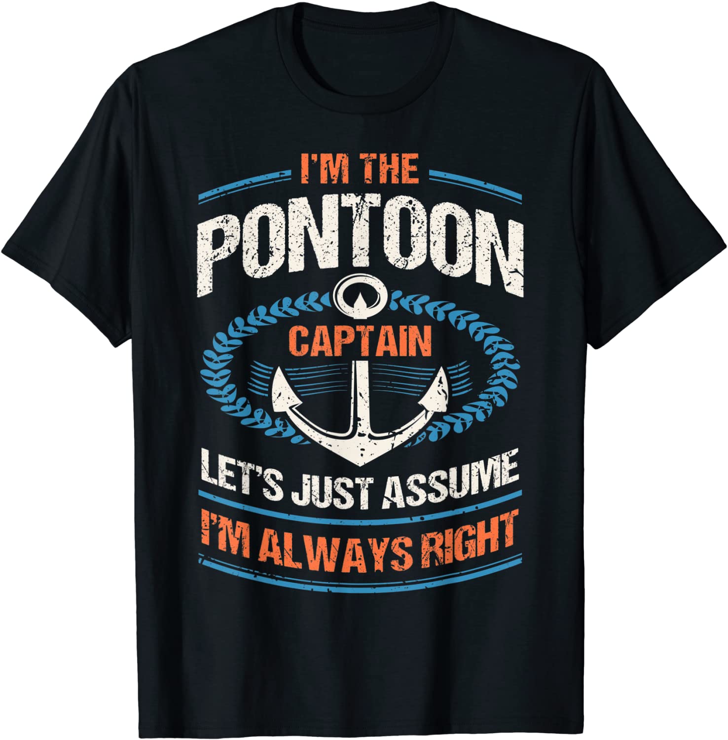 Retro Pontoon Boat Owner Gift - Im The Pontoon Boat Captain T-Shirt