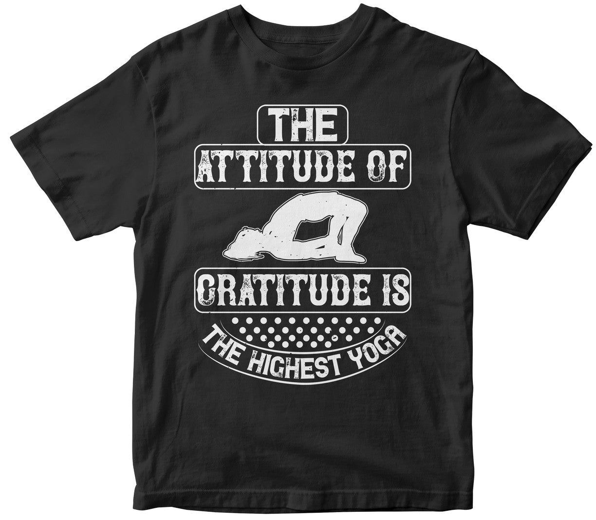 The Attitude Of Gratitude Is The Highest Yoga