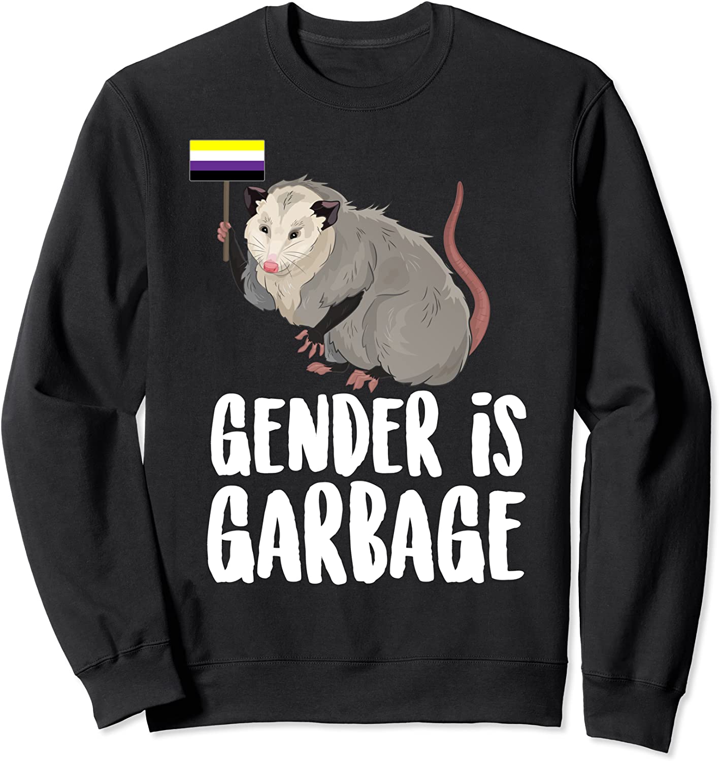 Gender Is Garbage Genderfluid Non-Binary Possum Sweatshirt