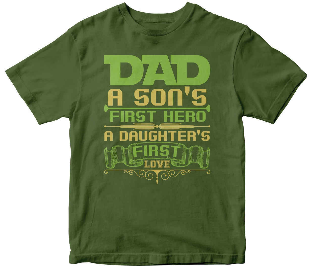Dad A Son'S First Hero