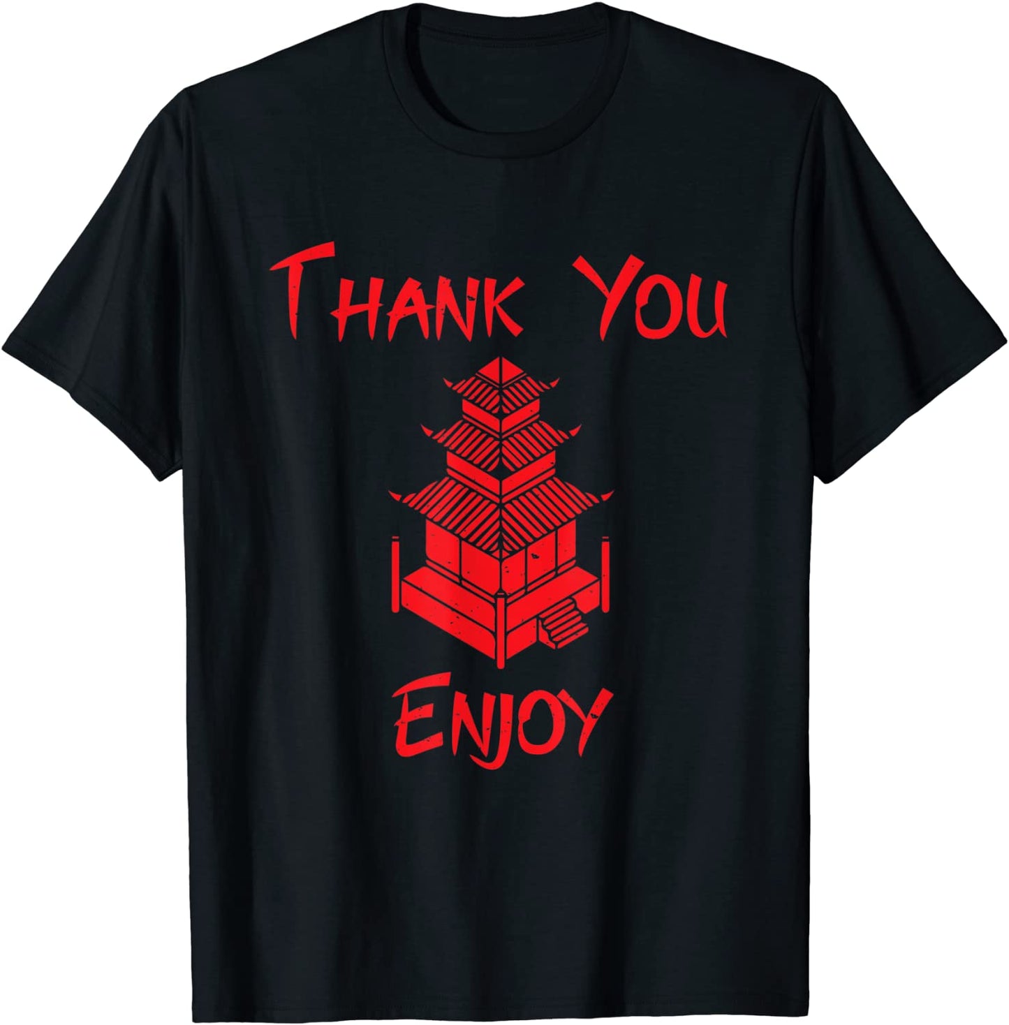 Chinese Take Out Food Costume Thank You Enjoy T-Shirt