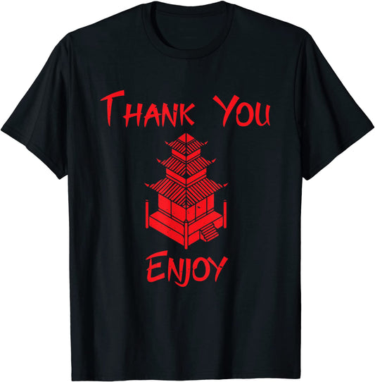 Chinese Take Out Food Costume Thank You Enjoy T-Shirt