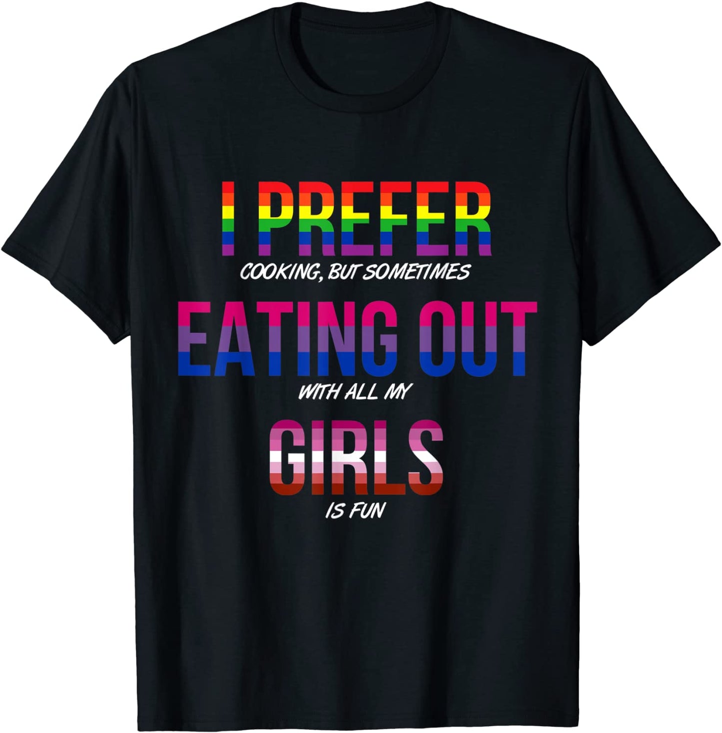 Gay Bisexual Lesbian Pride Flag LGBTQ Funny LGBT Ally Gift T-Shirt