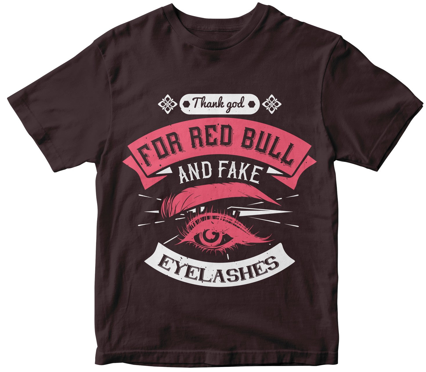 Thank God For Red Bull And Fake Eyelashes