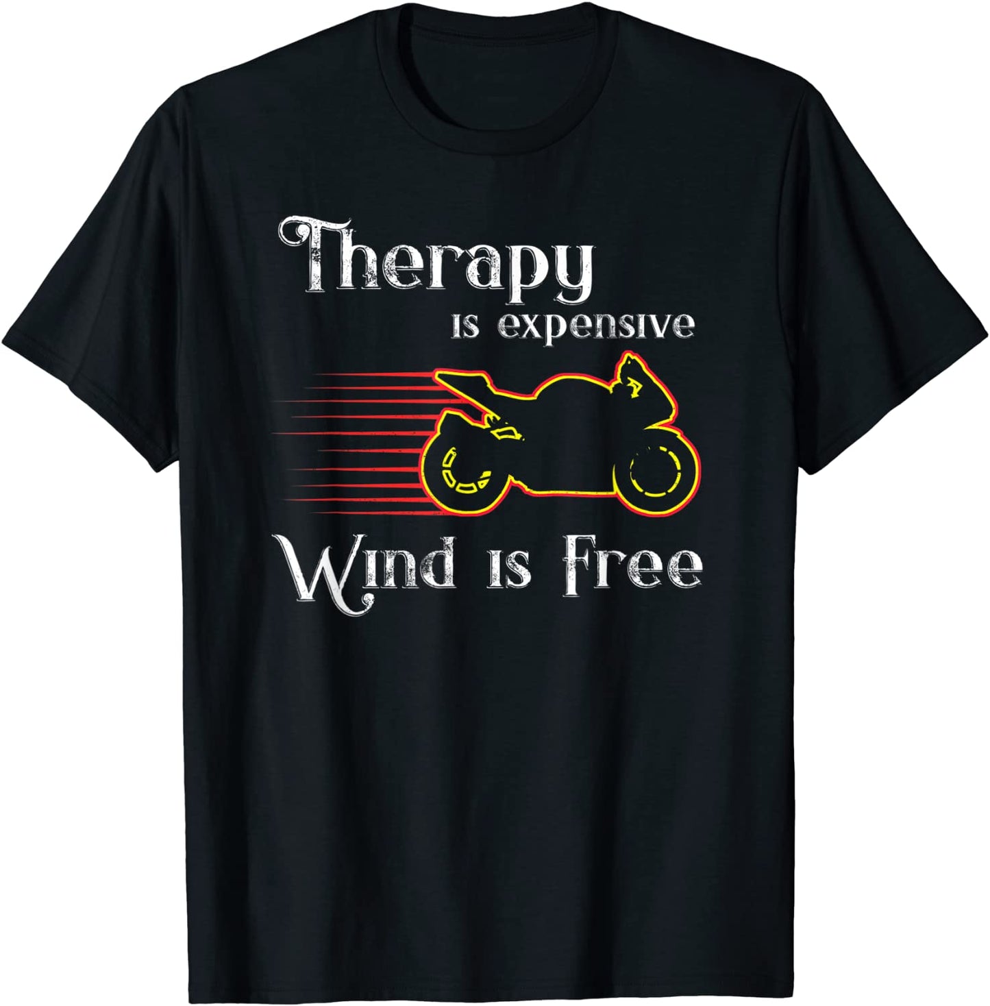 Sportbike Wind is Free Motorcycle Therapy Sport Bike T-Shirt