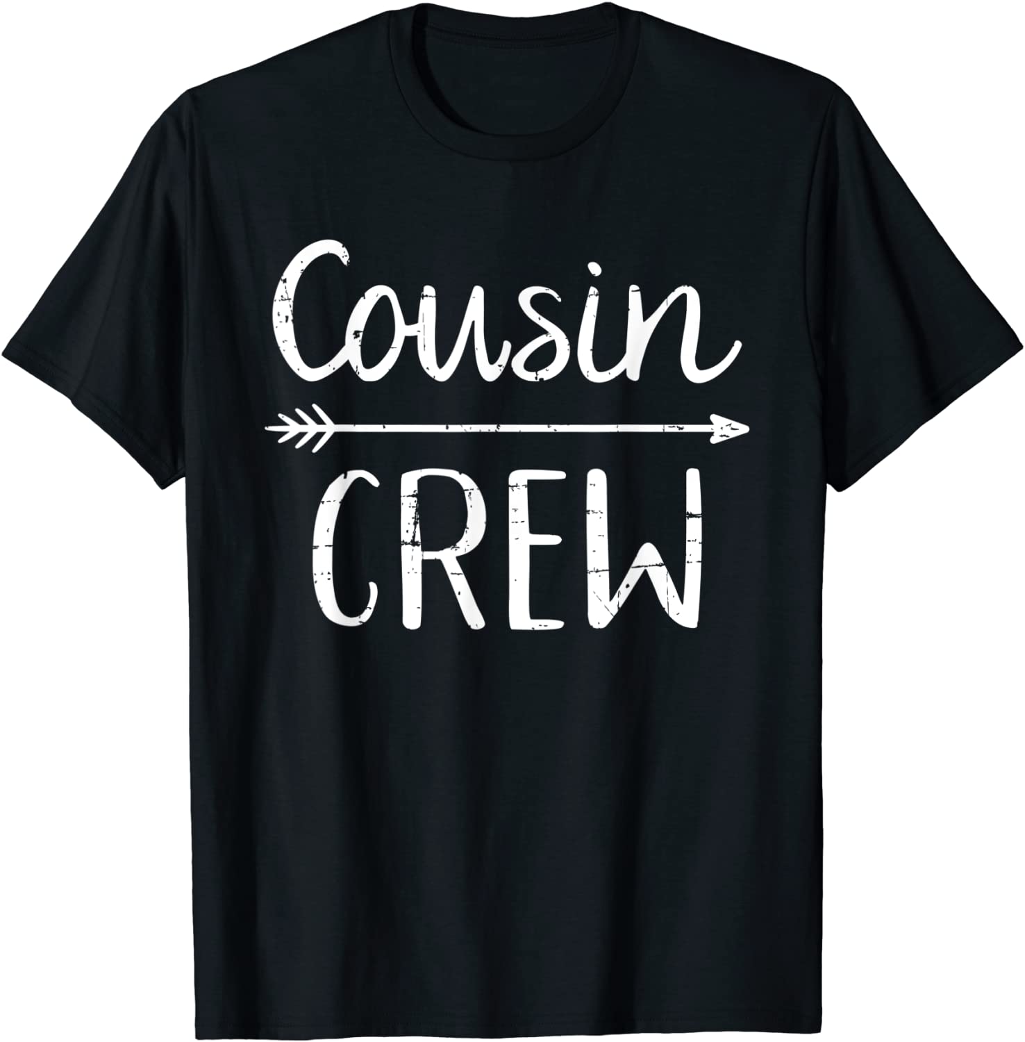 Cousin Crew T-Shirt