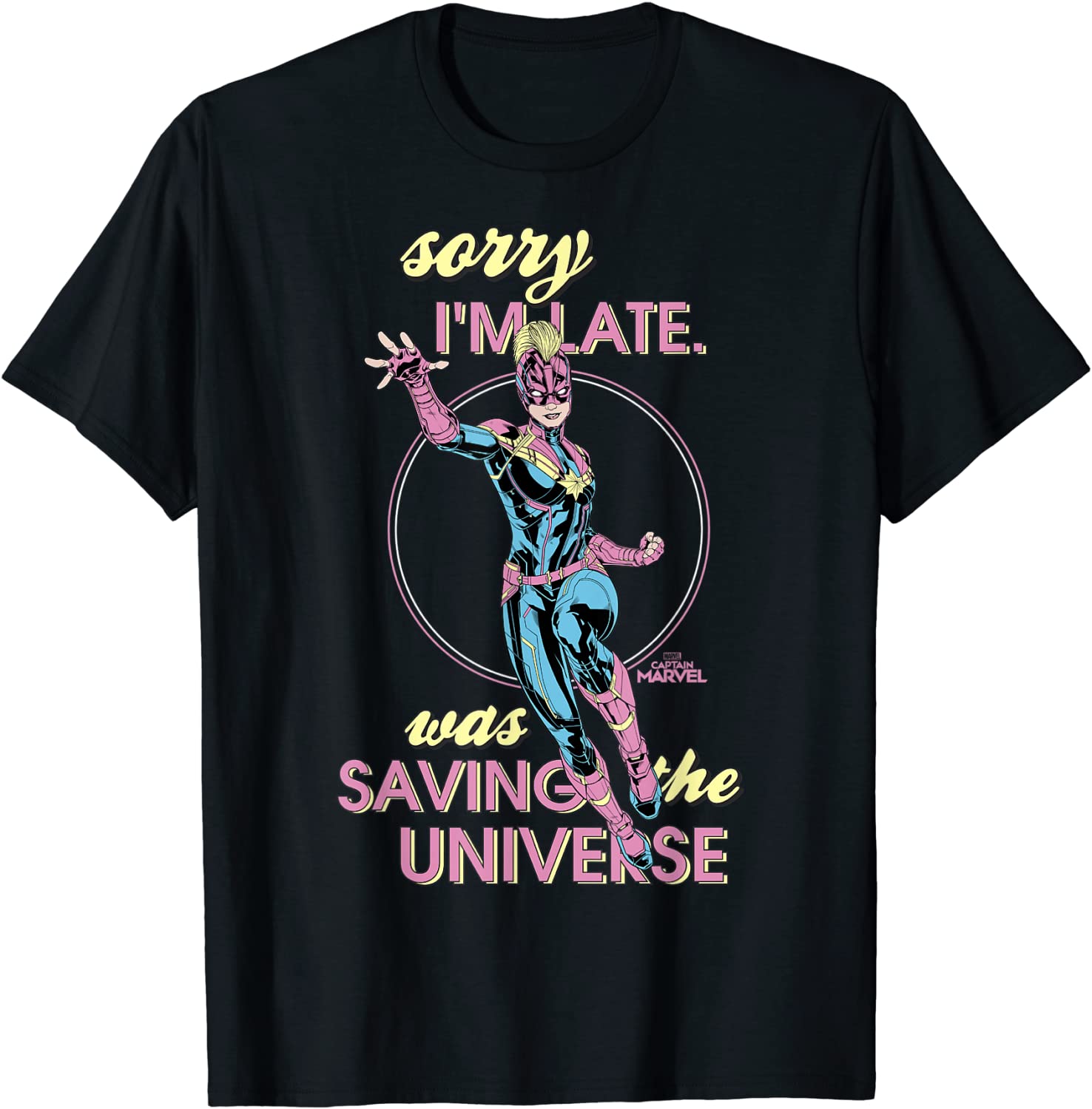 Captain Marvel Sorry I was Saving The Universe Graphic Tee