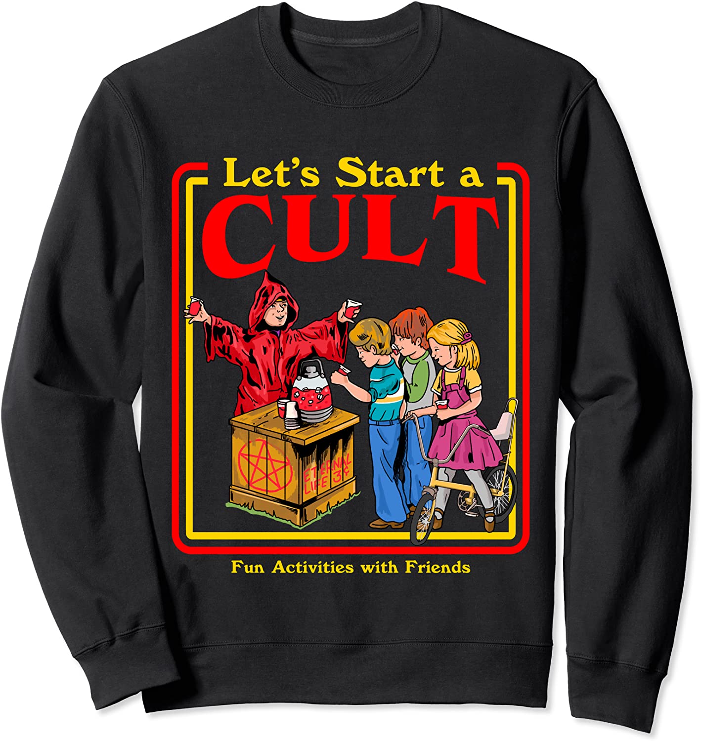Lets Start a Cult Satanic Vintage Horror Edgy Men Women Sweatshirt
