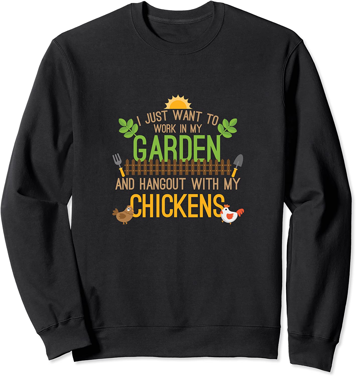 Funny Garden Chicken Whisperer Farmer Lover Gift Men Women Sweatshirt